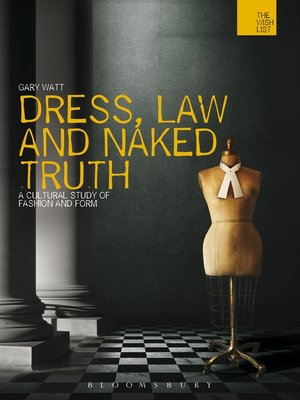 cover image of Dress, Law and Naked Truth